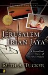 From Jerusalem to Irian Jaya: A Biographical History of Christian Missions (English Edition)