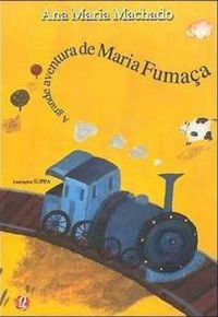 A grande aventura de Maria Fumaa