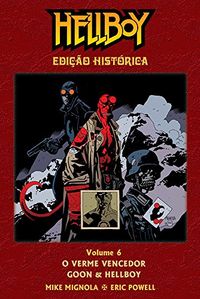 Hellboy, Vol. 6: Edio Histrica