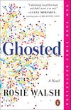 Ghosted: A Novel (English Edition)