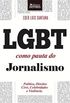 LGBT como pauta do jornalismo