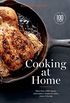 Williams-Sonoma Cooking at Home: More Than 1,000 Classic and Modern Recipes for Every Meal of the Day (English Edition)