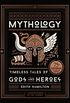 Mythology: Timeless Tales of Gods and Heroes
