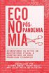 Economia Ps-Pandemia: Desmontando os mitos da austeridade fiscal e construindo um novo paradigma econmico
