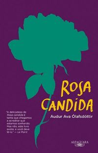 Rosa Cndida