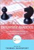 Enterprise Analytics: Optimize Performance, Process, and Decisions Through Big Data (FT Press Analytics) (English Edition)