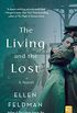 The Living and the Lost: A Novel (English Edition)