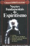 Noes Fundamentais do Espiritismo