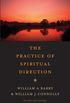 The Practice of Spiritual Direction (English Edition)