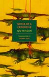 Notes of a Crocodile