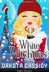 White Witchmas (A Paris, Texas Romance Book 4) (English Edition)