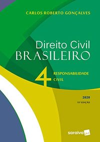 Direito Civil Brasileiro V 4 - Responsabilidade Civil