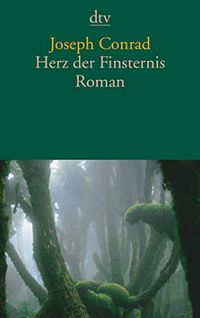 Herz der Finsternis: Roman (German Edition)