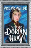 O retrato de Dorian Gray (Clássicos da literatura mundial)