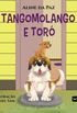 Tangomolango e Tor