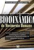 Guia Para Estudos em Biodinmica do Movimento Humano. Normas Referncias Procedimentos Metodolgicos e Anlises Estatsticas no Desenvolvimento de Pesquisas Cientficas