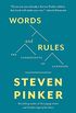 Words and Rules: The Ingredients Of Language (English Edition)