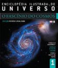 Enciclopdia Ilustrada do Universo - Vol. 1