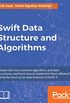 Swift Data Structure and Algorithms (English Edition)