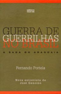 Guerra de Guerrilha no Brasil: A Saga do Araguaia