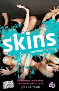 Skins: Summer Holiday