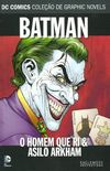 Batman: O Homem Que Ri & Asilo Arkham