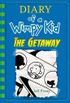 The Getaway (Diary of a Wimpy Kid Book 12) (English Edition)