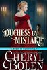Duchess By Mistake: House of Haverstock, Book 2 (English Edition)