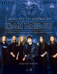 2 Minutes To Midnight - Atlas Ilustrado Do Iron Maiden