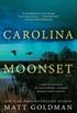 Carolina Moonset: A Novel (English Edition)