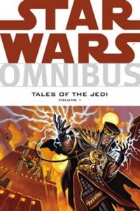 Omnibus: Tales of the Jedi, Volume 1