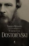 O Esprito de Dostoivski