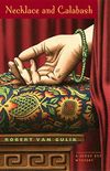 Necklace and Calabash: A Chinese Detective Story (Judge Dee Mysteries) (English Edition)