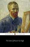 The Letters of Vincent van Gogh