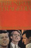 Triunfo e Tragdia - A Histria dos Kennedys