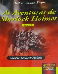 As Aventuras de Sherlock Homes, Tomo 1