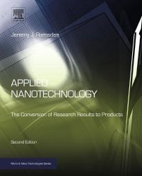 Applied Nanotechnology: The Conversion of Research Results to Products (Micro and Nano Technologies) (English Edition)