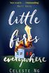 Little Fires Everywhere: The New York Times Top Ten Bestseller
