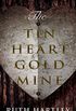 The Tin Heart Gold Mine (English Edition)