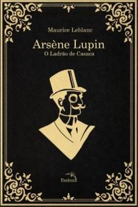 Arsène Lupin: O Ladrão de Casaca