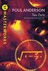 Tau Zero (S.F. MASTERWORKS) (English Edition)