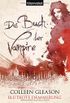 Blutrote Dmmerung: Das Buch der Vampire