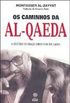 Os Caminhos da Al Qaeda