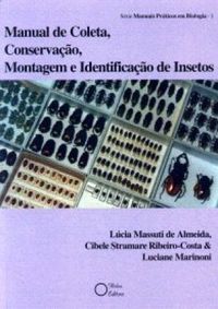Manual de Coleta, Conservao, Montagem e Identificao de Insetos