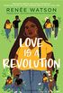 Love Is a Revolution (English Edition)