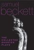 The Collected Shorter Plays of Samuel Beckett: All That Fall, Act Without Words, Krapp