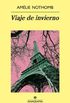 Viaje de invierno (Panorama de narrativas n 773) (Spanish Edition)
