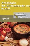 Antologia da Alimentao no Brasil