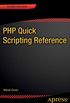 PHP Quick Scripting Reference (The Expert