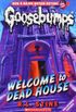 Goosebumps - Welcome to Dead House